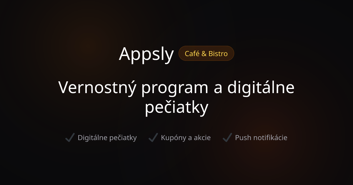 Mobilná aplikácia pre kaviarne a bistrá | Vernostný program | Appsly ...